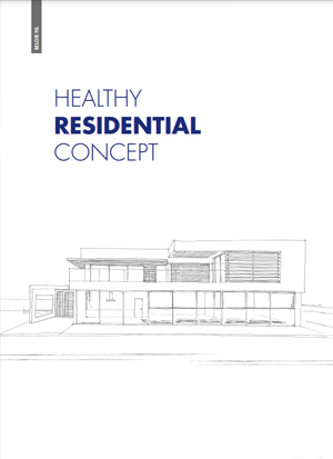 Healthy residential concept